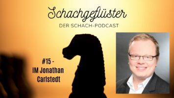 #15 | Der Bundesliga Schachtrainer | IM Jonathan Carlstedt