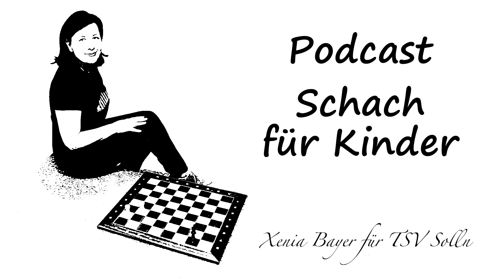 Schachpodcast für Kinder