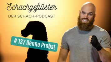 #137 | Denno Probst von Chessboxing Cologne