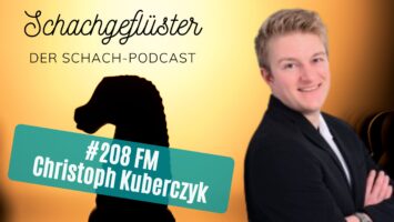 #208 | Schachverbesserung mit Chessable – FM Christoph Kuberczyk