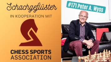 #171 | Peter A. Wyss (Ex-Präsident des Schweizerischen Schachbundes)