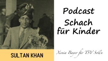 #214 | Ein mysteriöses Schachgenie (mit Xenia Bayer)