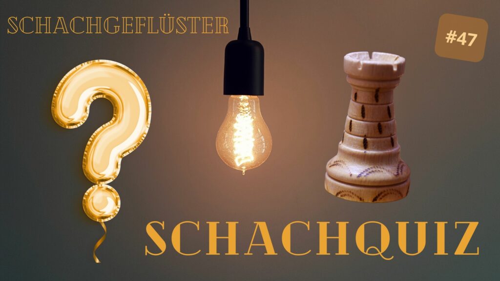 das große Schachquiz