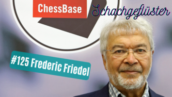 #125 | ChessBase-Gründer Frederic Friedel