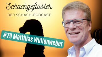 #79 | ChessBase-Boss Matthias Wüllenweber