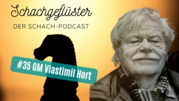 #35 | Der Schach-Entertainer | GM Vlastimil Hort