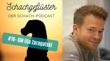 #16 | Der Erfinder des Schachquartett | GM Ilja Zaragatski